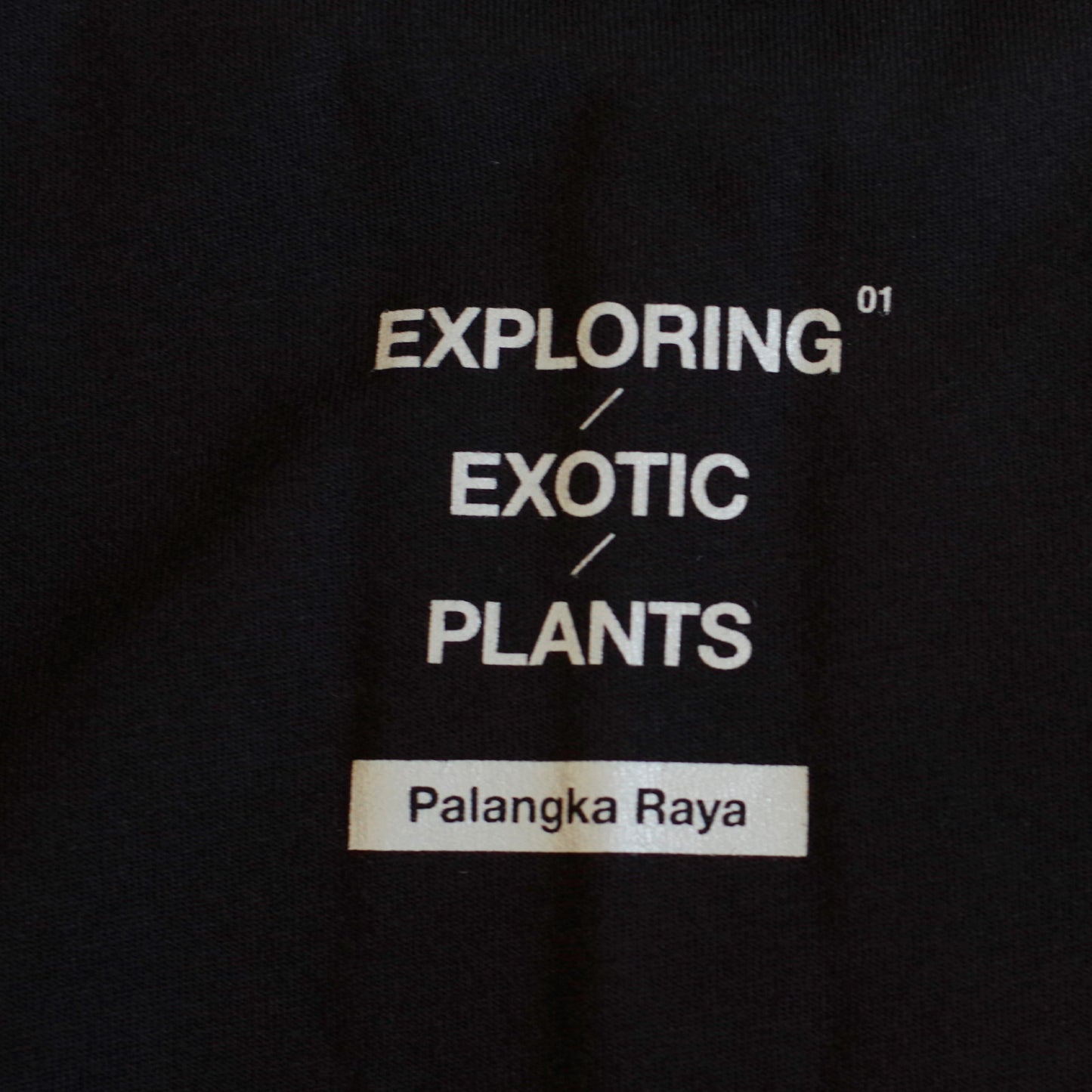 EXPLORING EXOTIC PLANTS 01 TEE Palangka Raya [BLACK]